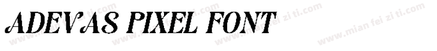 ADEVAS PIXEL FONT字体转换